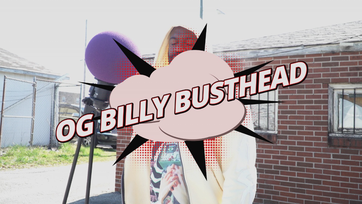 Og Billy Busthead