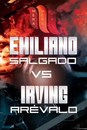Emiliano Salgado vs Irving Arévalo